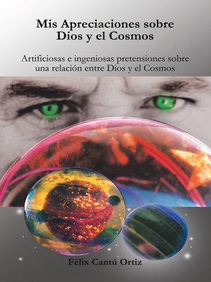cover image of Mis Apreciaciones Sobre Dios Y El Cosmos